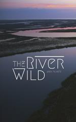 The River Wild