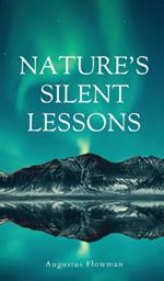 Nature's Silent Lessons