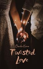 Twisted Love