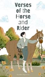 Verses of the Horse and Rider