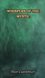 Whispers of the Mystic
