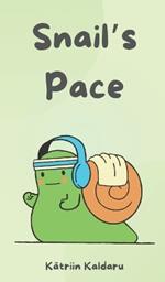 Snail's Pace