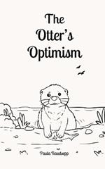 The Otter's Optimism