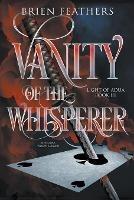 Vanity of the Whisperer