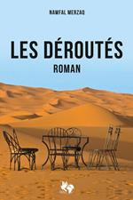 Les déroutés