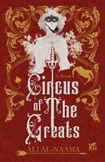 Circus of the Greats: There is always more than meets the eye