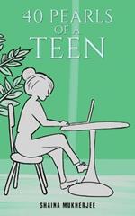 40 Pearls of a Teen