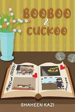 Booboo & Cuckoo