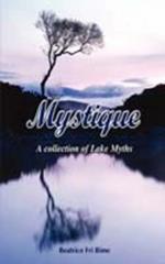 Mystique: a Collection of Lake Myths