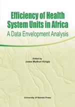 Efficiency of Health System Units in Africa. A Data Envelopment Analysis