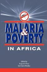 Malaria and Poverty in Africa