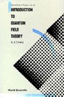 Introduction To Quantum Field Theory