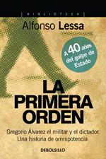 La primera orden