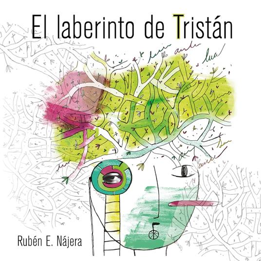 El laberinto de Tristán