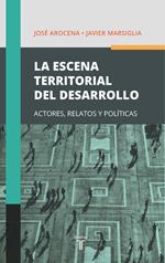 La escena territorial del desarrollo