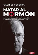 Matar al mormón