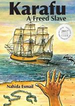 Karafu: A Freed Slave