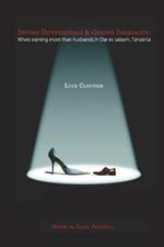 Income Differentials and Gender Inequality: Wives Earning More Than Their Husbands in Dar Es Salaam, Tanzania