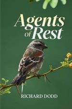 Agent Of Rest