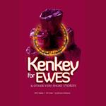 Kenkey for Ewes & Other Very Short Stories