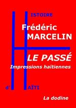 Le Passé — Impressions haïtiennes