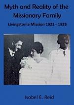 Myth and reality of the missionary family: Livingstonia Mission 1921 - 1928