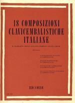  18 Composizioni Clavicembalistiche Italiane. Pianoforte