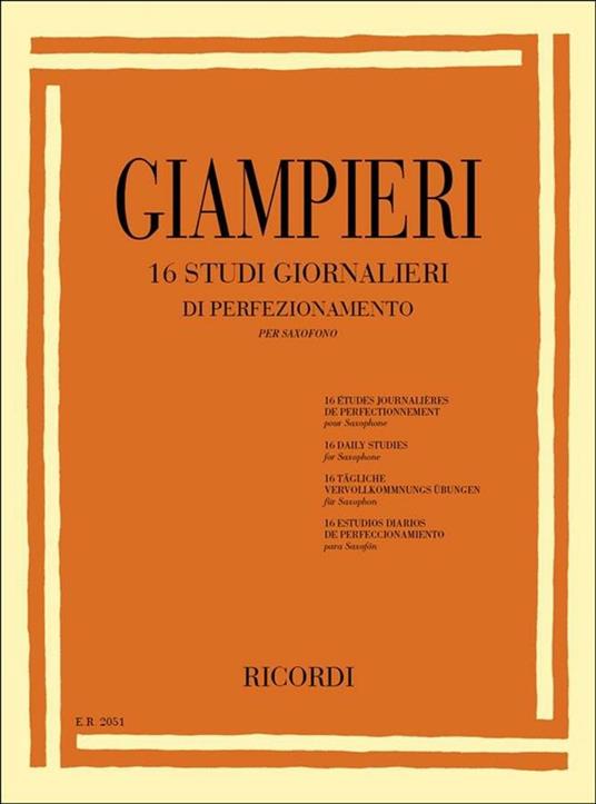  16 Studi Giornalieri di Perfezionamento. Sassofono. Sax -  Alamiro Giampieri - copertina