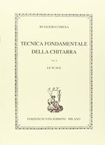 Tecnica fondamentale della chitarra. Per le Scuole superiori