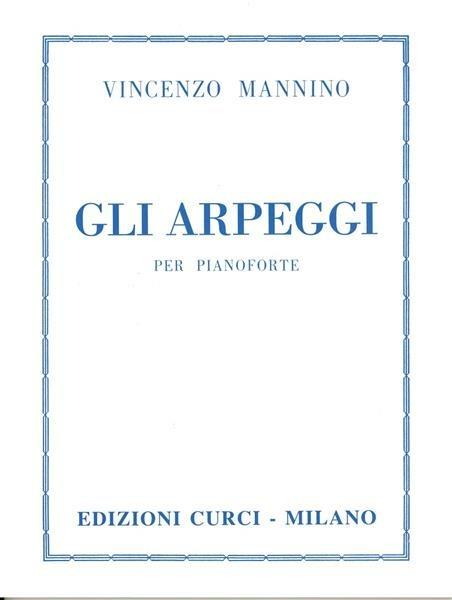 Gli arpeggi per pianoforte -  Vincenzo Mannino - copertina