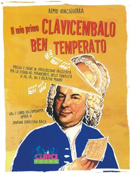 Il mio primo clavicembalo ben temperato -  Remo Vinciguerra - copertina