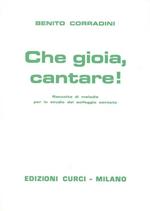  Che gioia, cantare! Raccolta di melodie per lo studio del solfeggio cantato