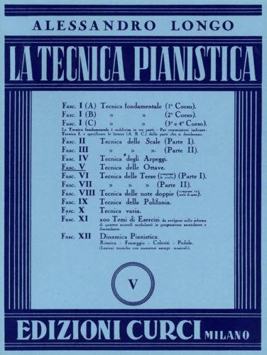 La tecnica pianistica. Tecnica delle ottave. Per pianoforte. Metodo -  Alessandro Longo - copertina