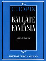  Ballate e Fantasia. Fryderyk Chopin. Pianoforte