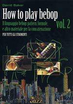  How to play bebop