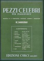  Pezzi celebri. Per pianoforte. Spartito