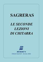  Sagreras. Le Seconde Lezioni di Chitarra. Metodo per Chitarra Classica