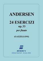  24 Esercizi Op 33. Joachim Andersen. Flauto