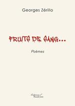 Fruits de sang…