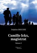 Camille Ickx, magistrat – Saison 2