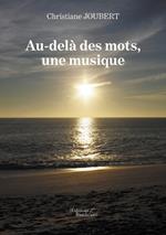 Au-delà des mots, une musique