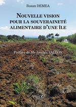 Nouvelle vision pour la souveraineté alimentaire d'une île