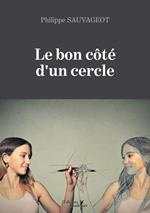 Le bon côté d'un cercle