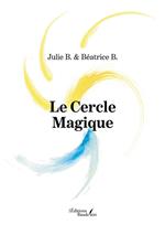 Le Cercle Magique