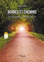 Bornes et chemins – Vie de poèmes et poèmes de vie