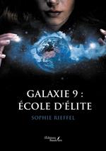 Galaxie 9 : École d'élite