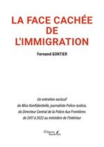 La face cachée de l'immigration