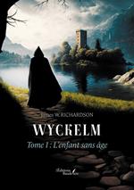 Wyckelm – Tome 1