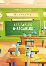 Les fables insécables