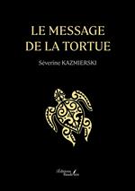 Le message de la tortue